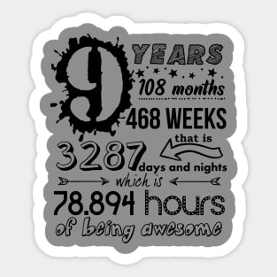 9 Years Old Funny 9th Birthday Girl Boy Gift 108 Month Sticker